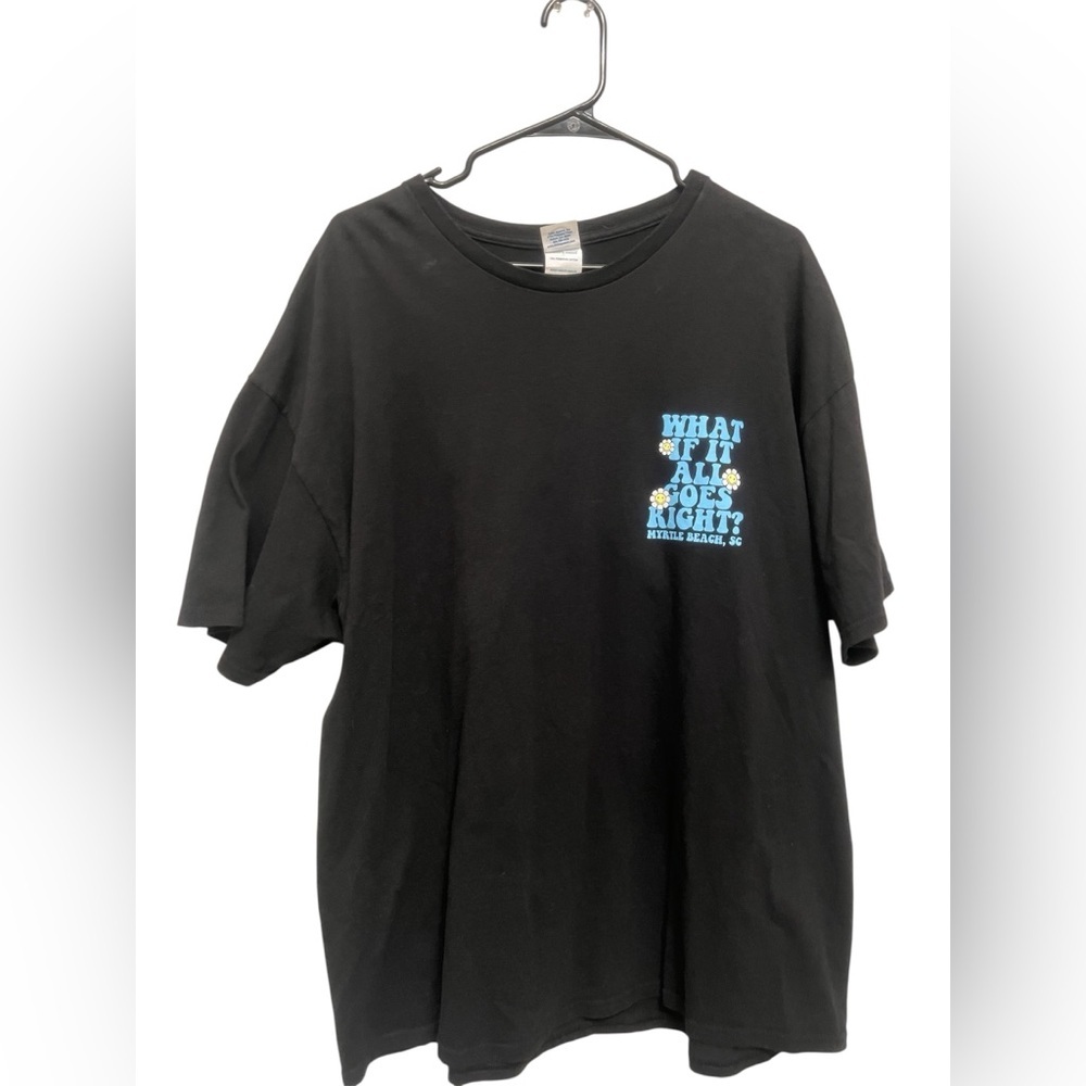 What If It All Goes Right Myrtle Beach Graphic Tee 2XL